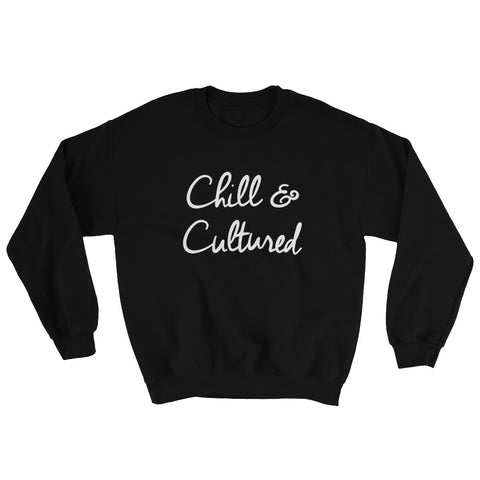 Chill & Cultured Sweatshirt - Black